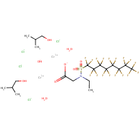 Chromium, diaquatetrachloro(mu-(N-ethyl-N-((1,1,2,2,3,3,4,4,5,5,6,6,7,7,8,8,8-heptadecafluorooctyl)sulfonyl)glycinato-kappaO:kappaO'))-mu-hydroxybis(2-methyl-1-propanol)di- formula graphical representation